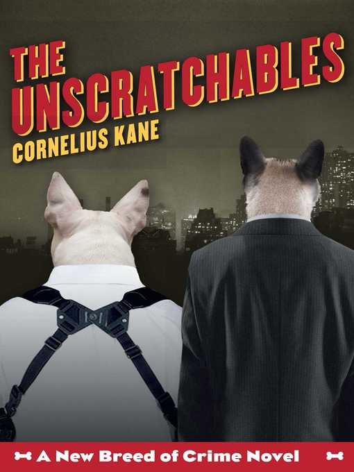 Title details for The Unscratchables by Cornelius Kane - Wait list
